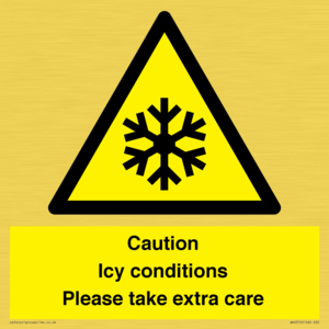 Caution Icy conditions please take extra care